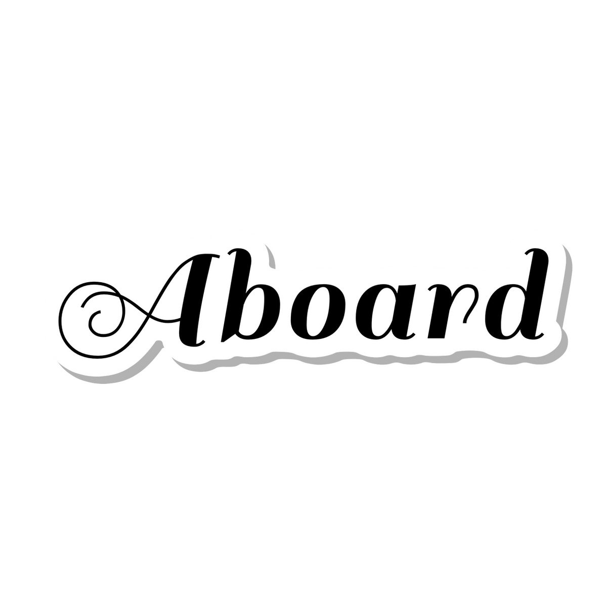 Aboard die-cut sticker