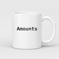 Amounts Mug in white