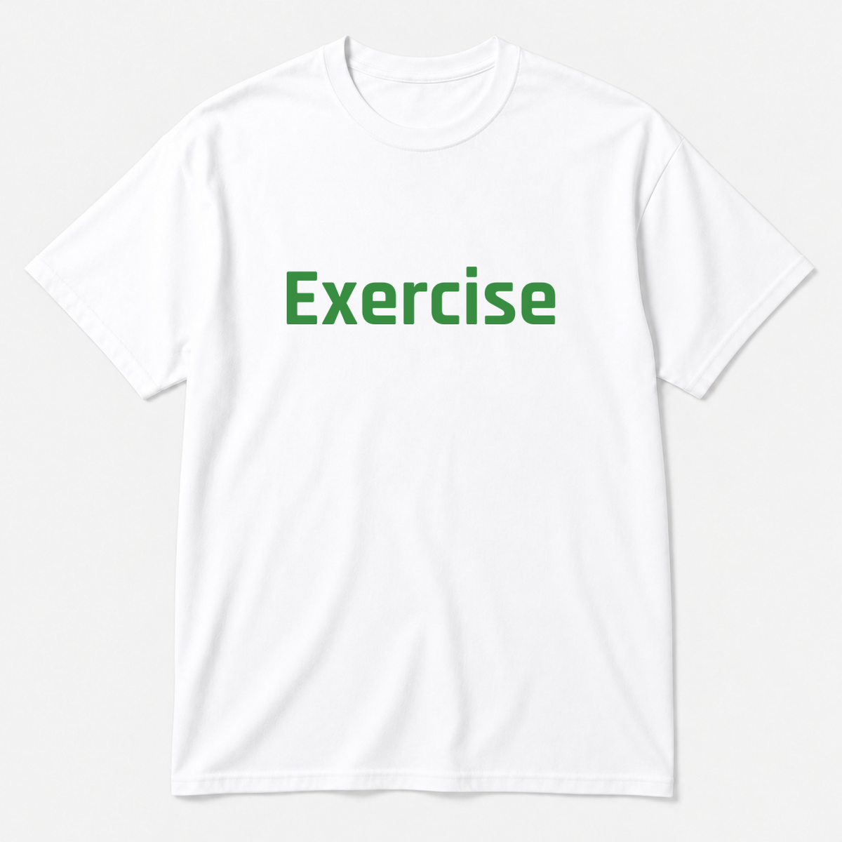 Exercise T-Shirt in white with green text