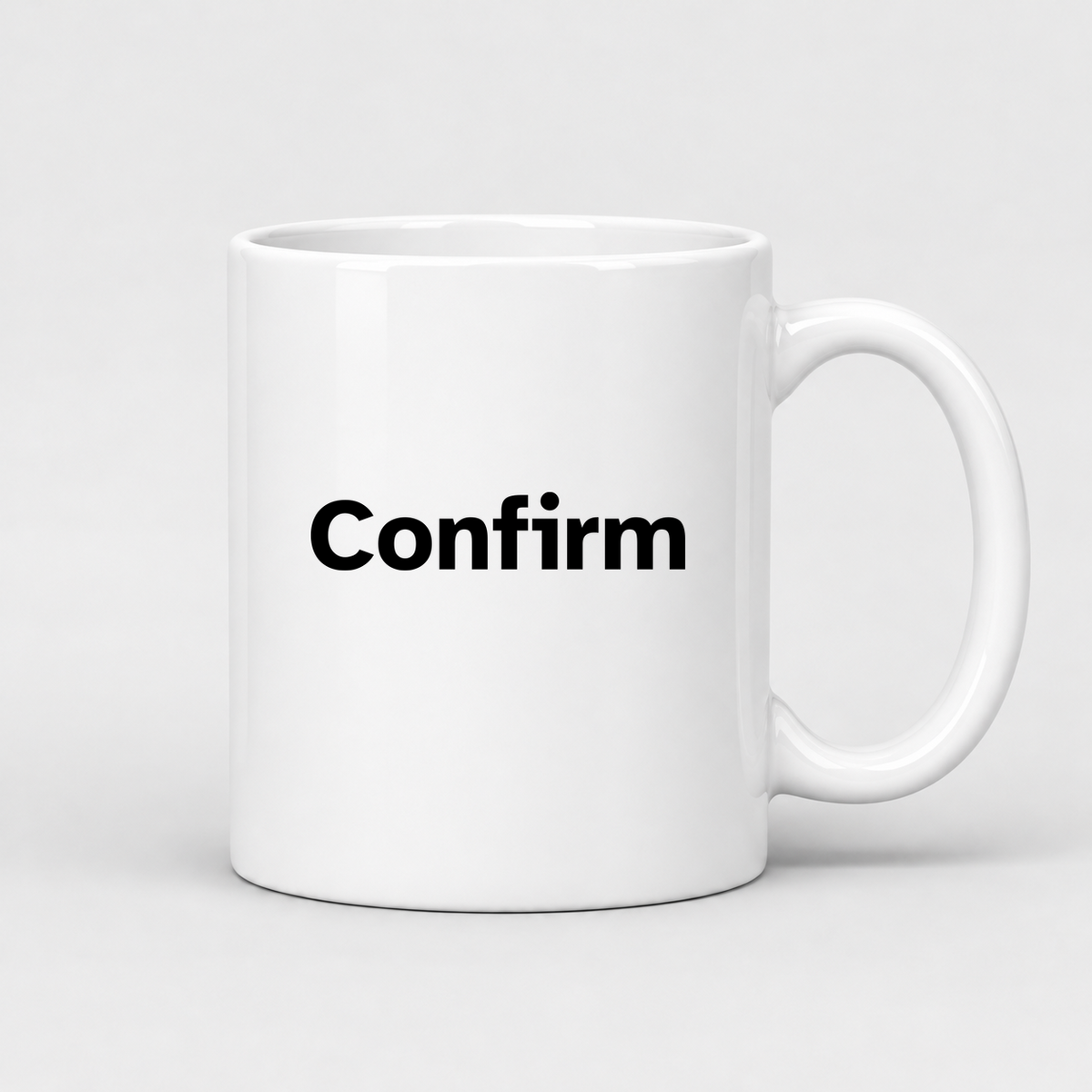 Confirm Mug in white