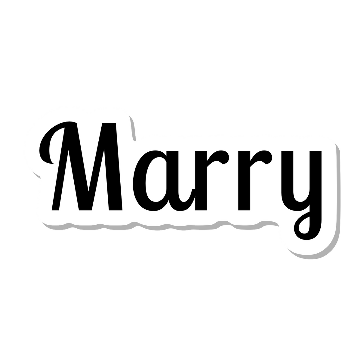 Marry die-cut sticker