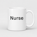 Nurse Mug in white