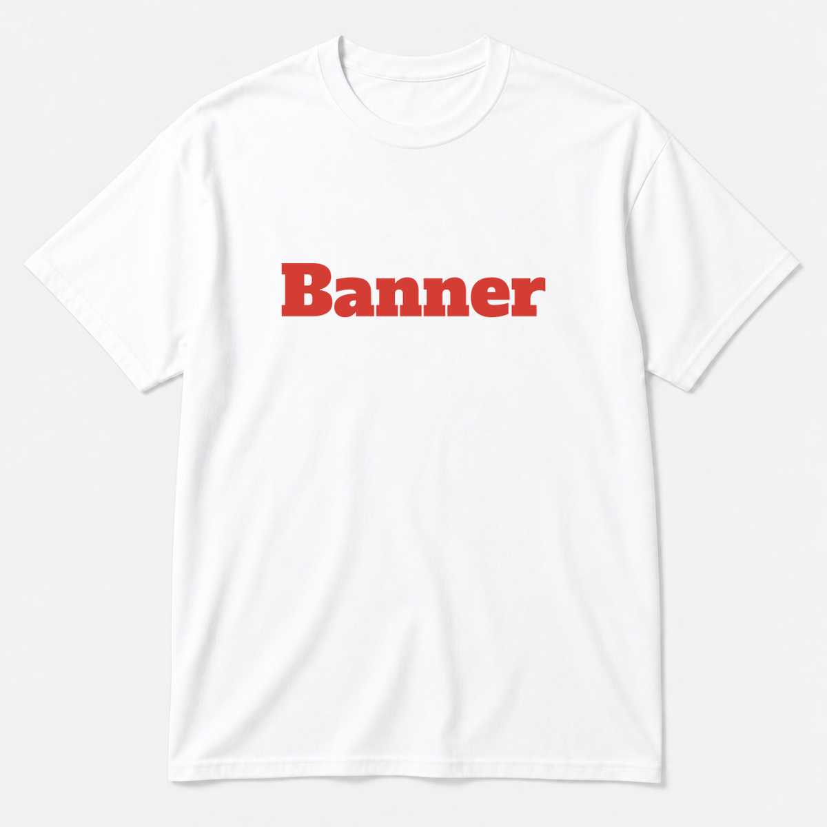 Banner T-Shirt in white with red text