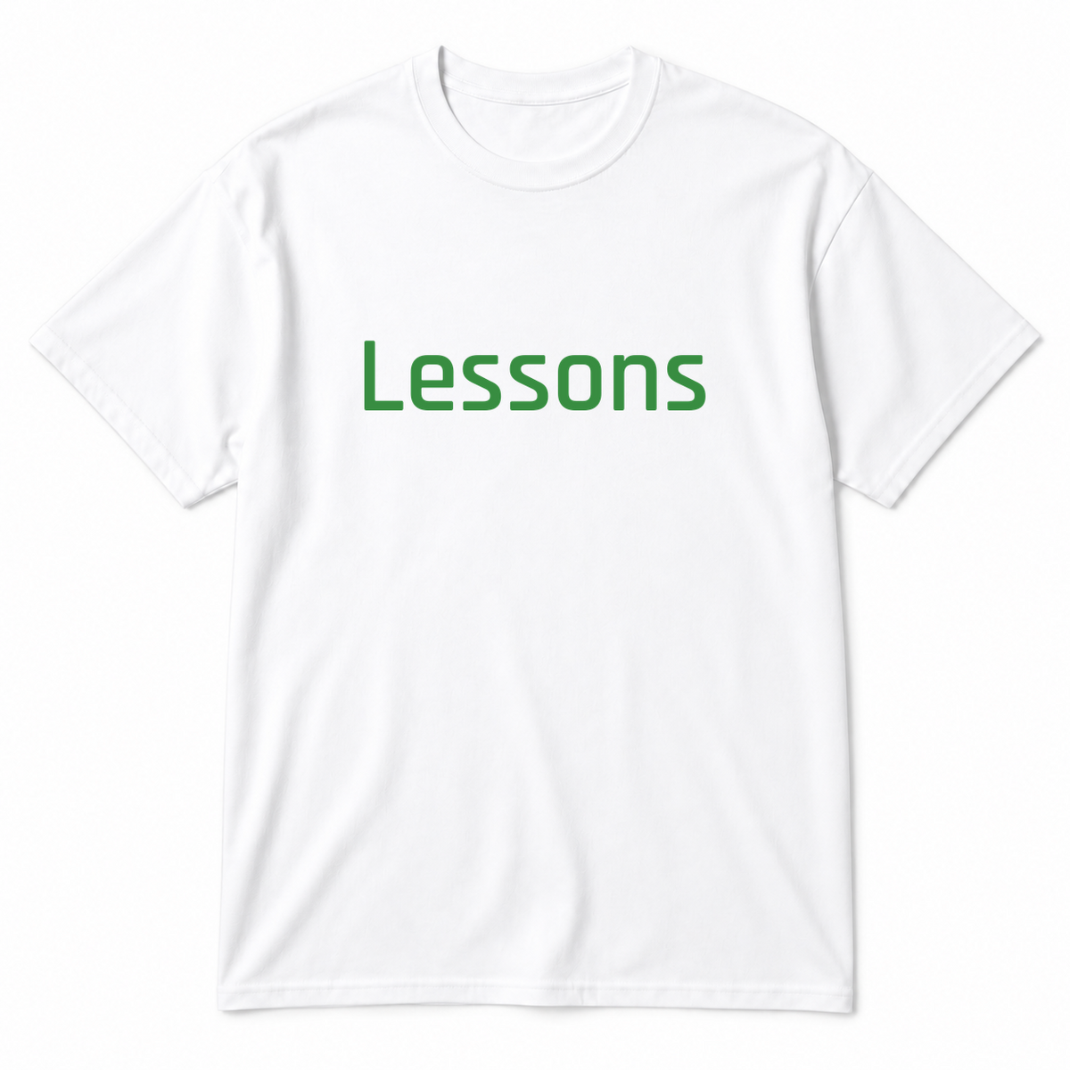 Lessons T-Shirt in white with green text