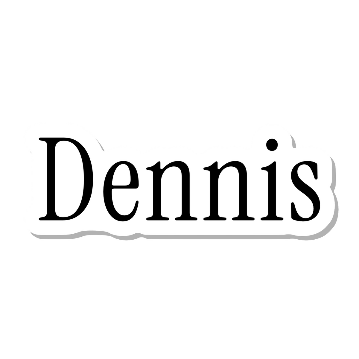 Dennis die-cut sticker