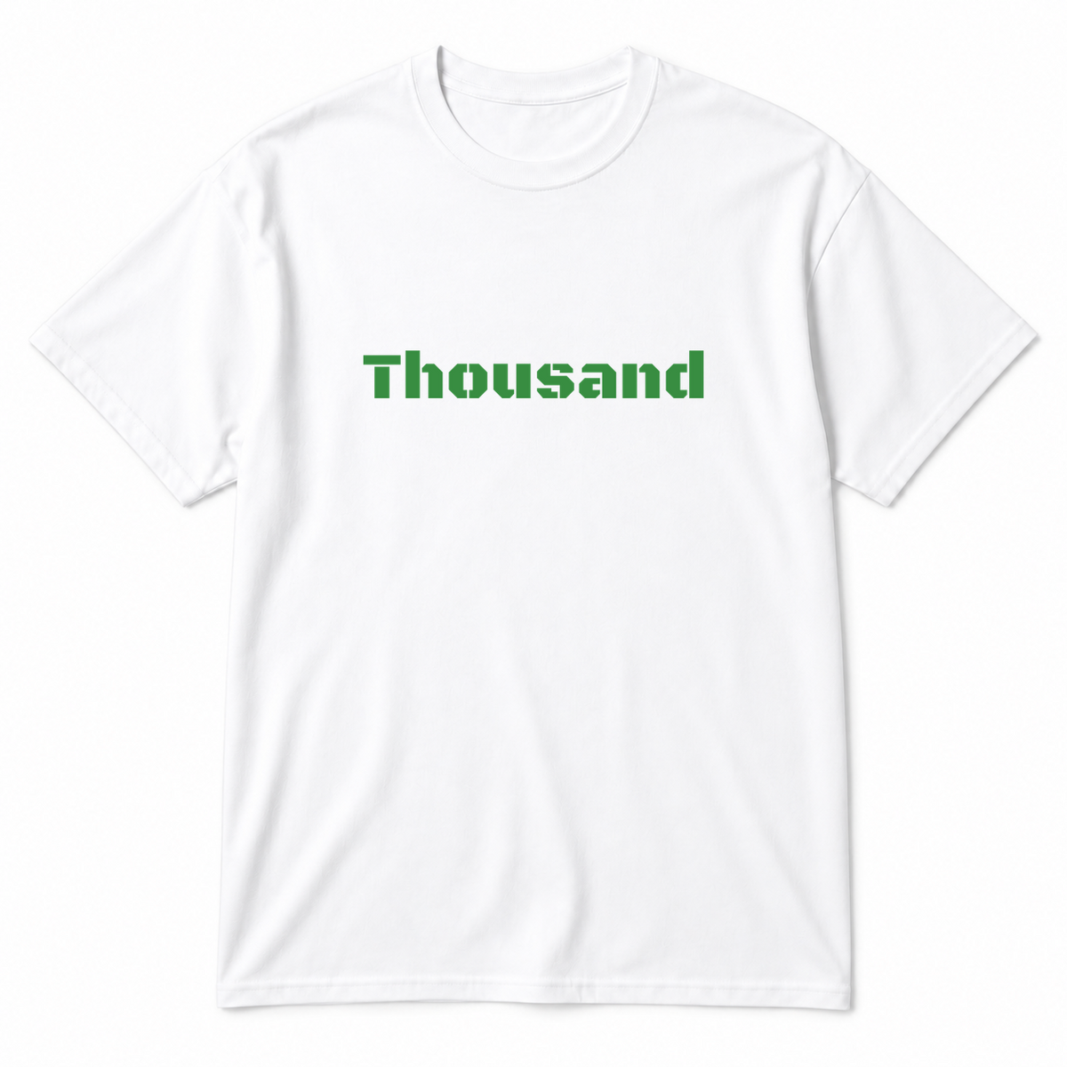 Thousand T-Shirt in white with green text