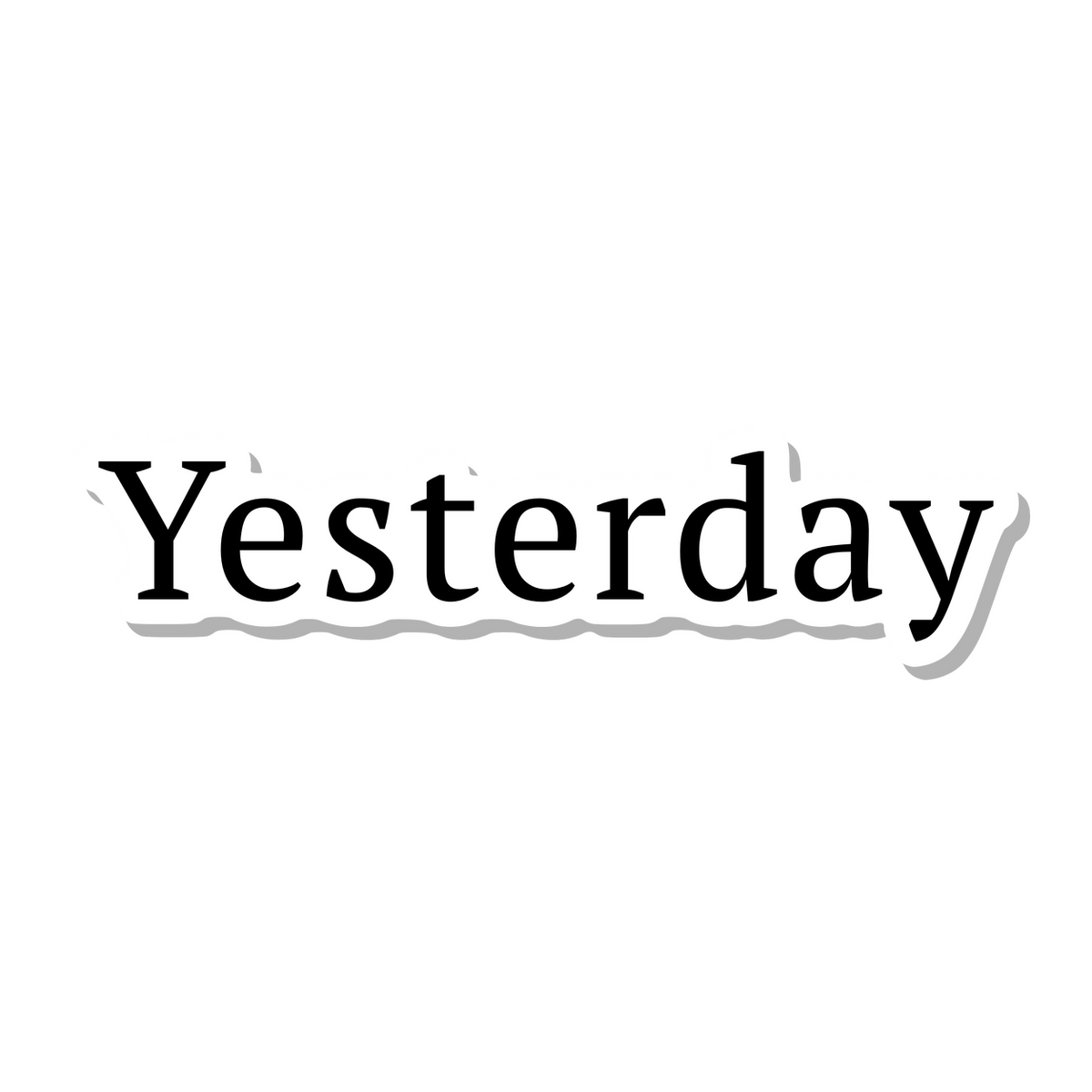 Yesterday die-cut sticker