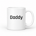 Daddy Mug in white
