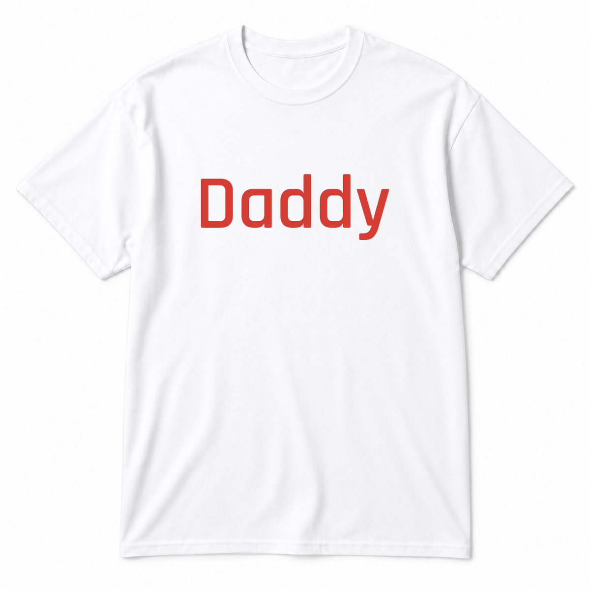 Daddy T-Shirt in white with red text