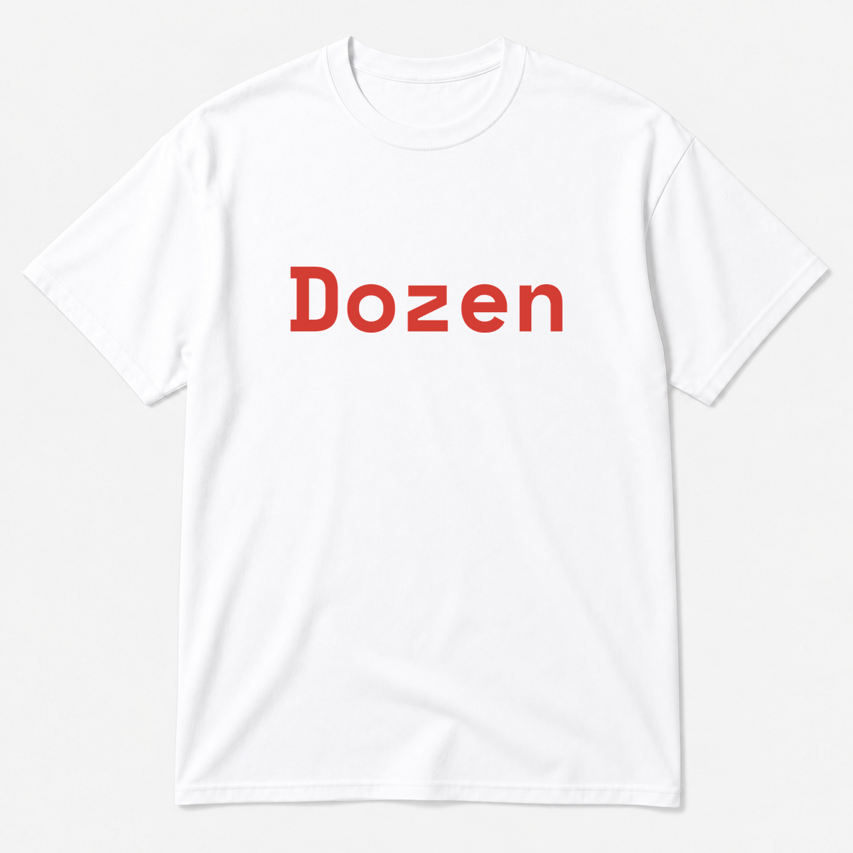 Dozen T-Shirt in white with red text