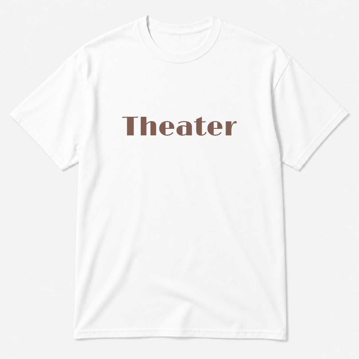 Theater T-Shirt in white with brown text