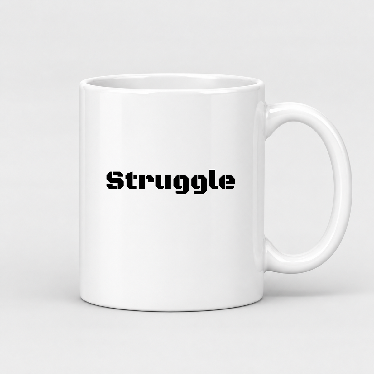 Struggle Mug in white