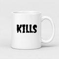 Kills Mug in white