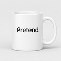 Pretend Mug in white