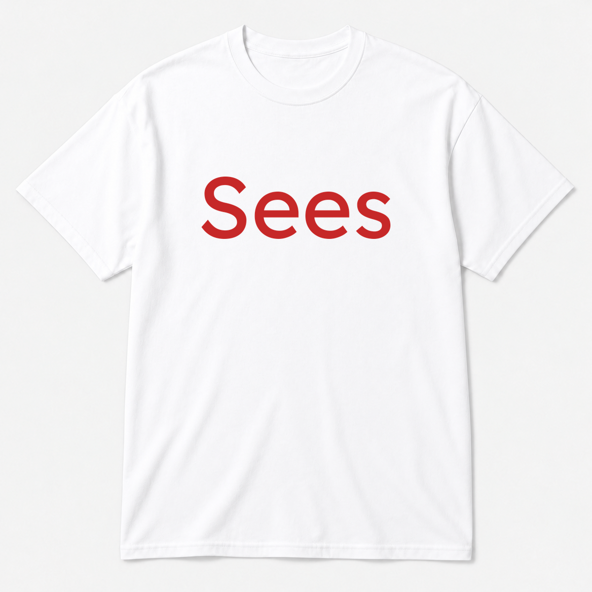 Sees T-Shirt in white with red text