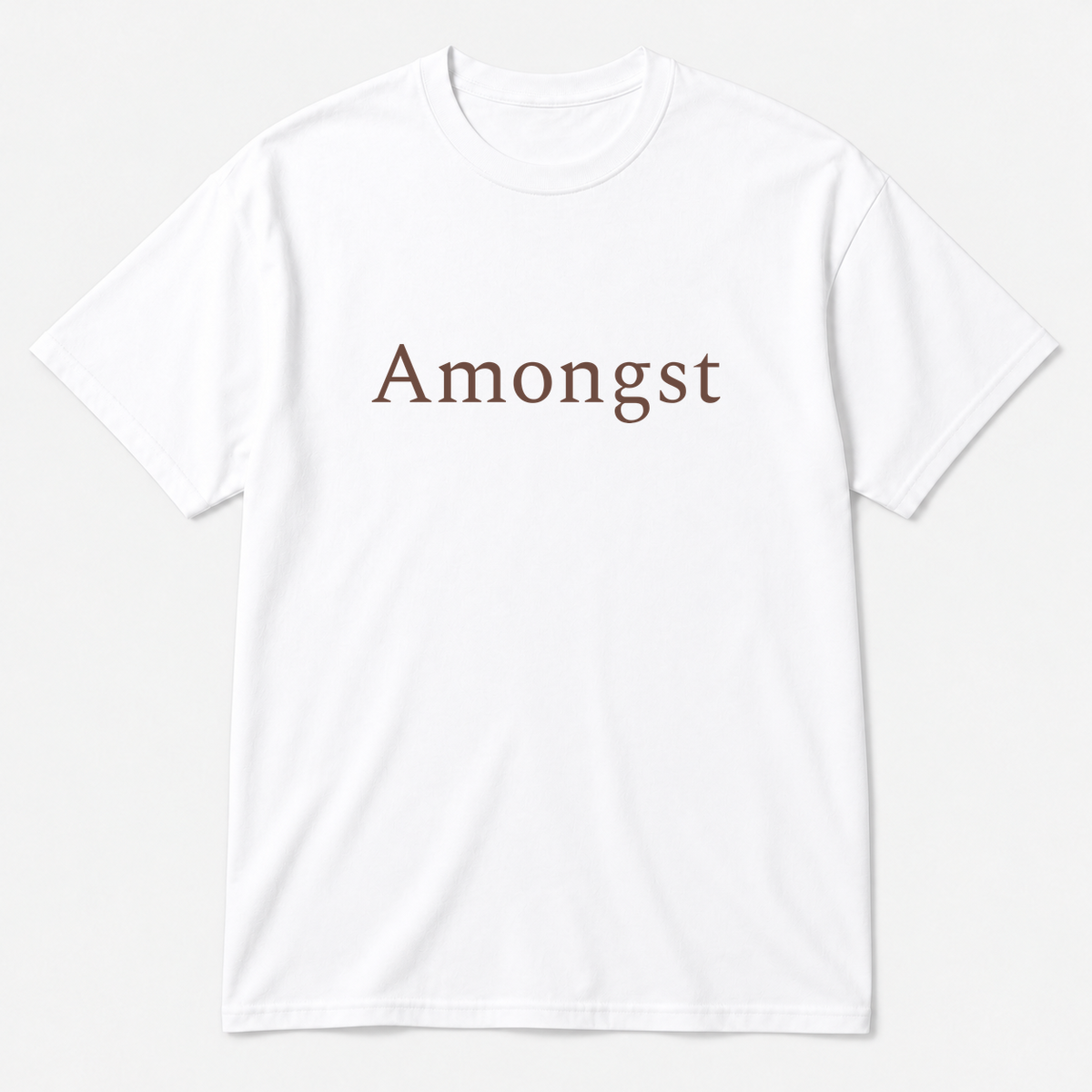Amongst T-Shirt in white with brown text