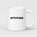 Attitude Mug in white
