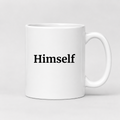 Himself Mug in white