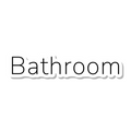 Bathroom die-cut sticker