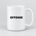 Offense Mug in white