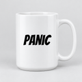 Panic Mug in white