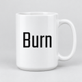 Burn Mug in white