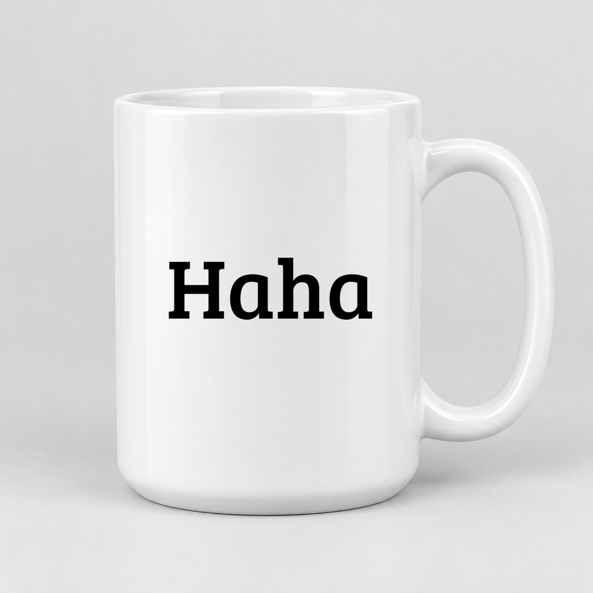 Haha Mug in white