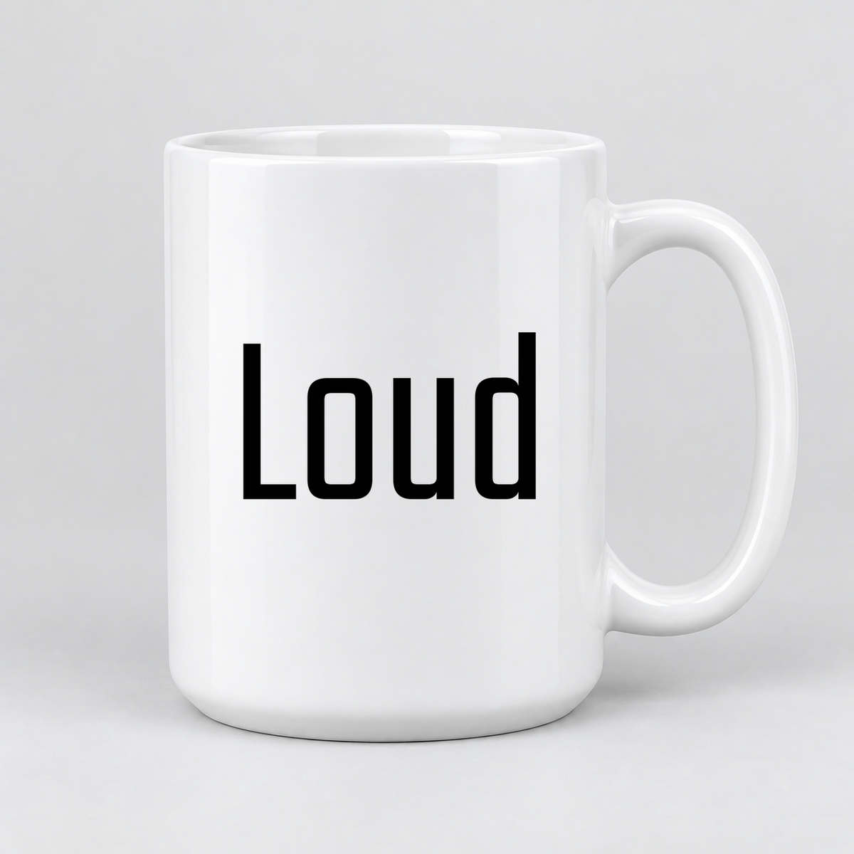 Loud Mug in white