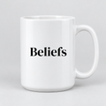 Beliefs Mug in white