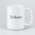 Tribute Mug in white