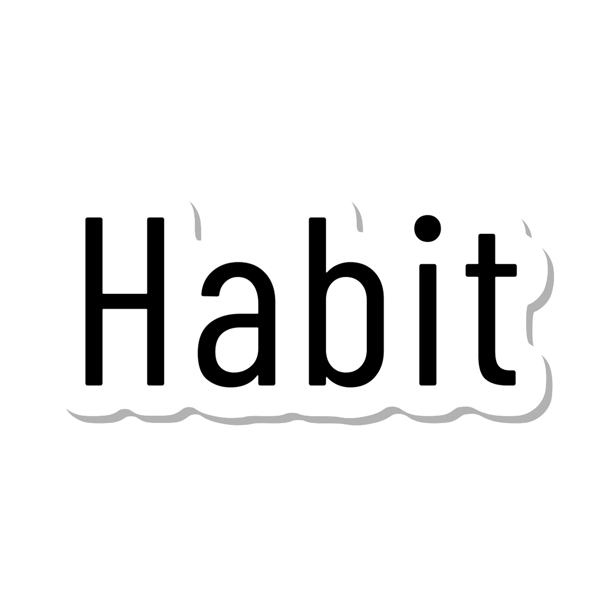 Habit die-cut sticker