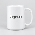 Upgrade Mug in white