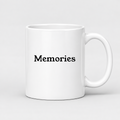 Memories Mug in white with handle right