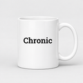 Chronic Mug in white with handle right