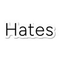 Hates die-cut sticker
