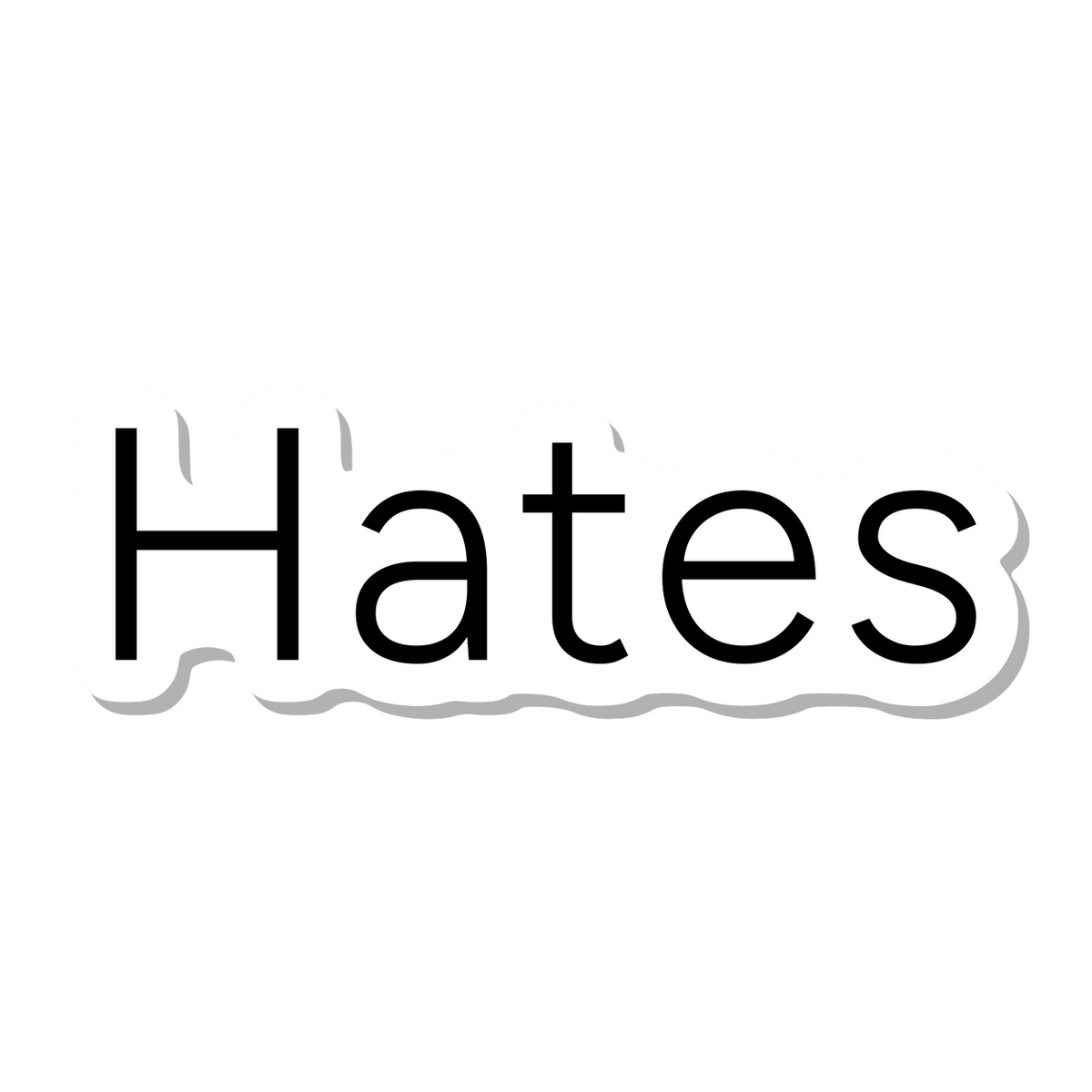 Hates die-cut sticker
