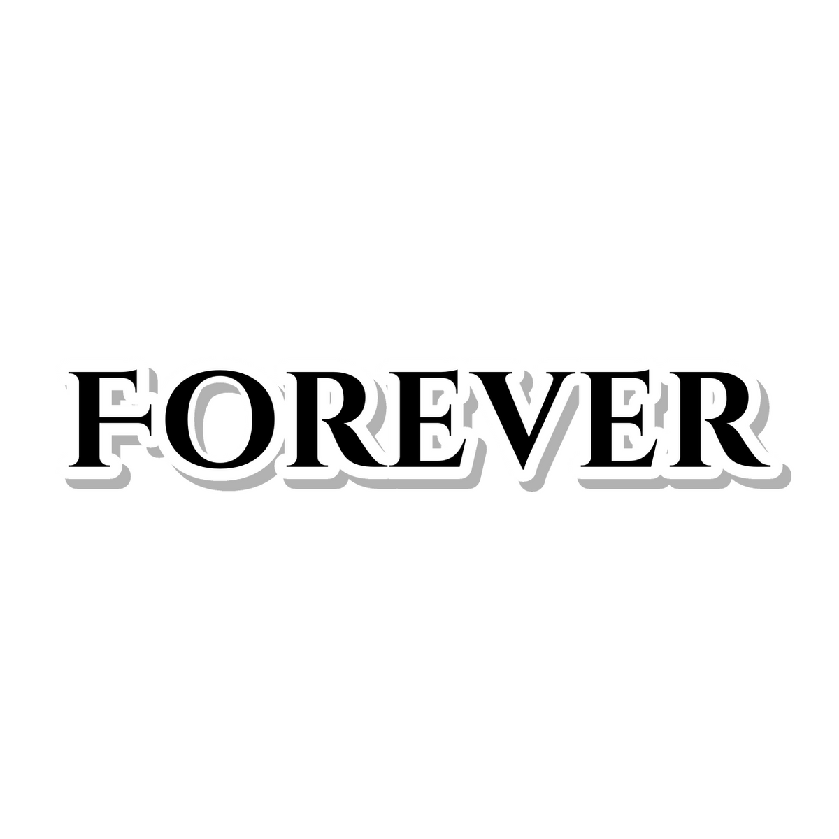 Forever die-cut sticker