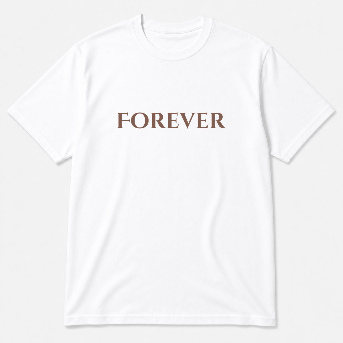 Forever T-Shirt in white with brown text