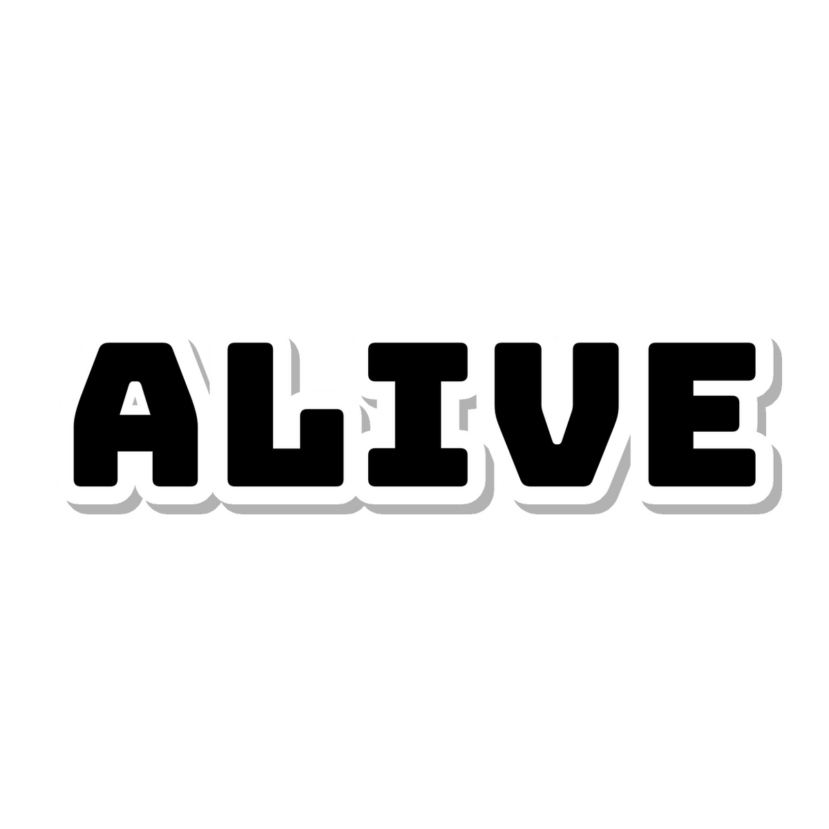 Alive die-cut sticker