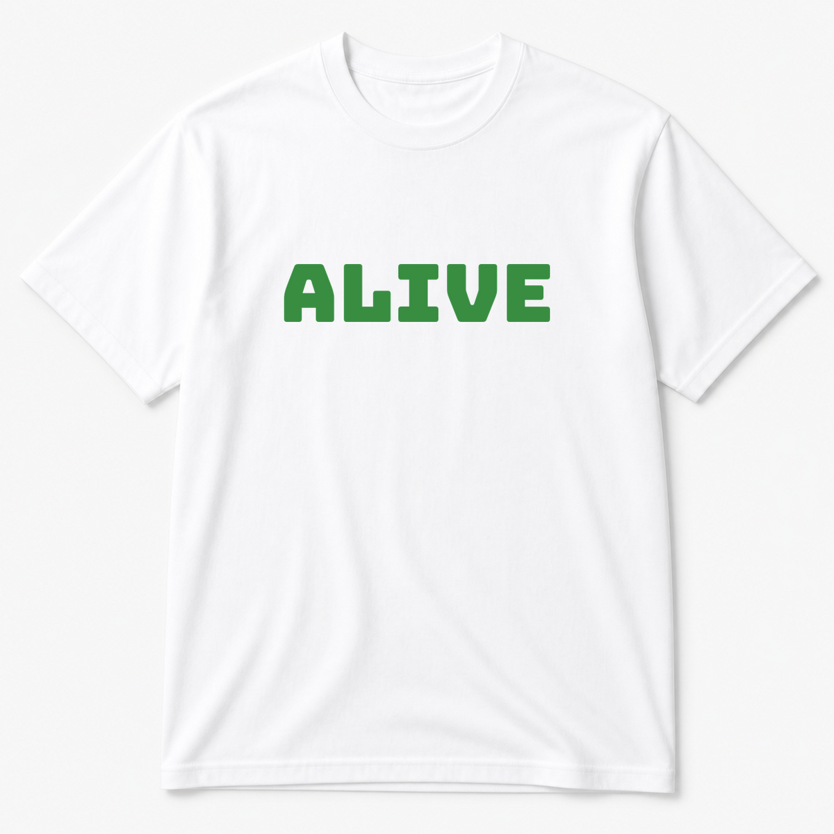 Alive T-Shirt in white with green text