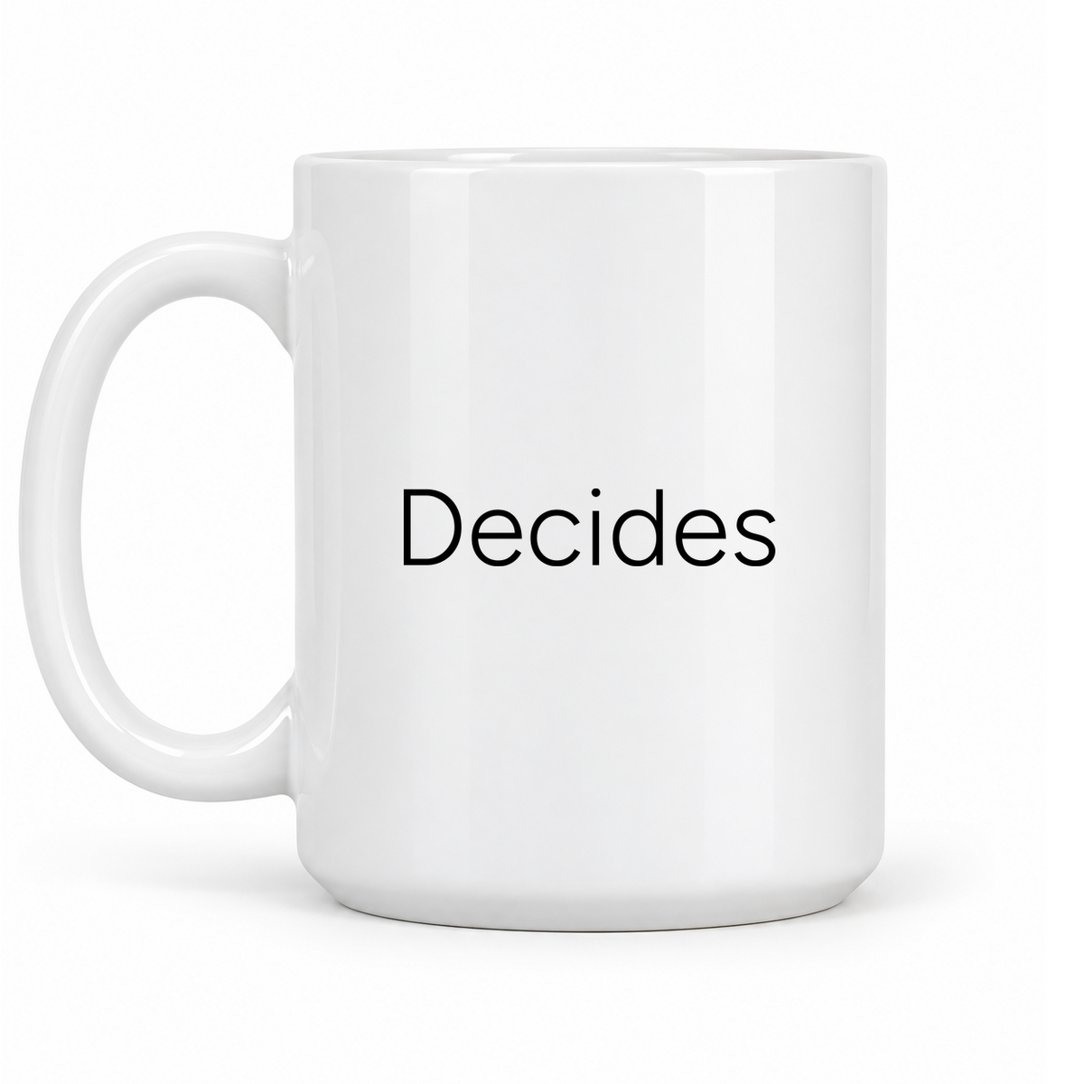 Decides Mug in white with handle left