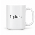 Explains Mug in white with handle right