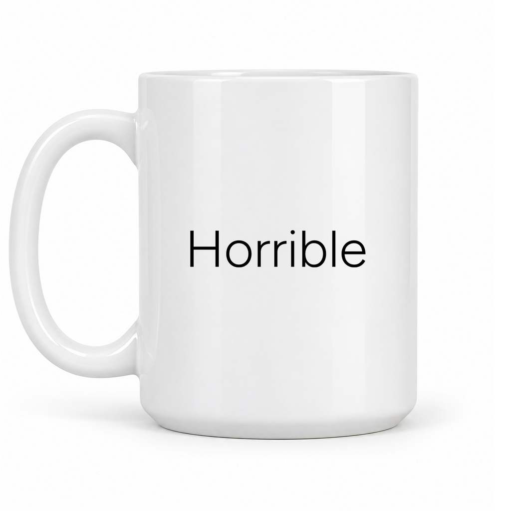 Horrible Mug in white with handle left