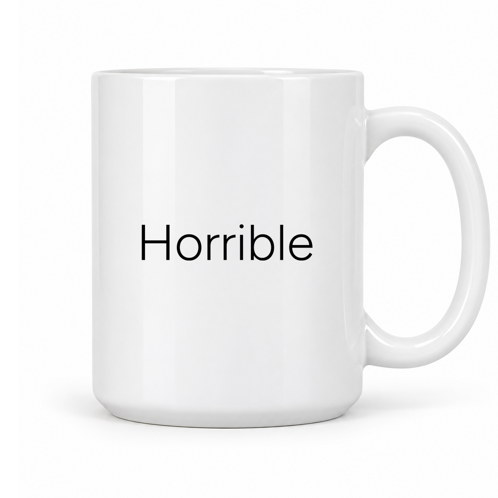 Horrible Mug in white with handle right