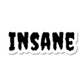Insane die-cut sticker