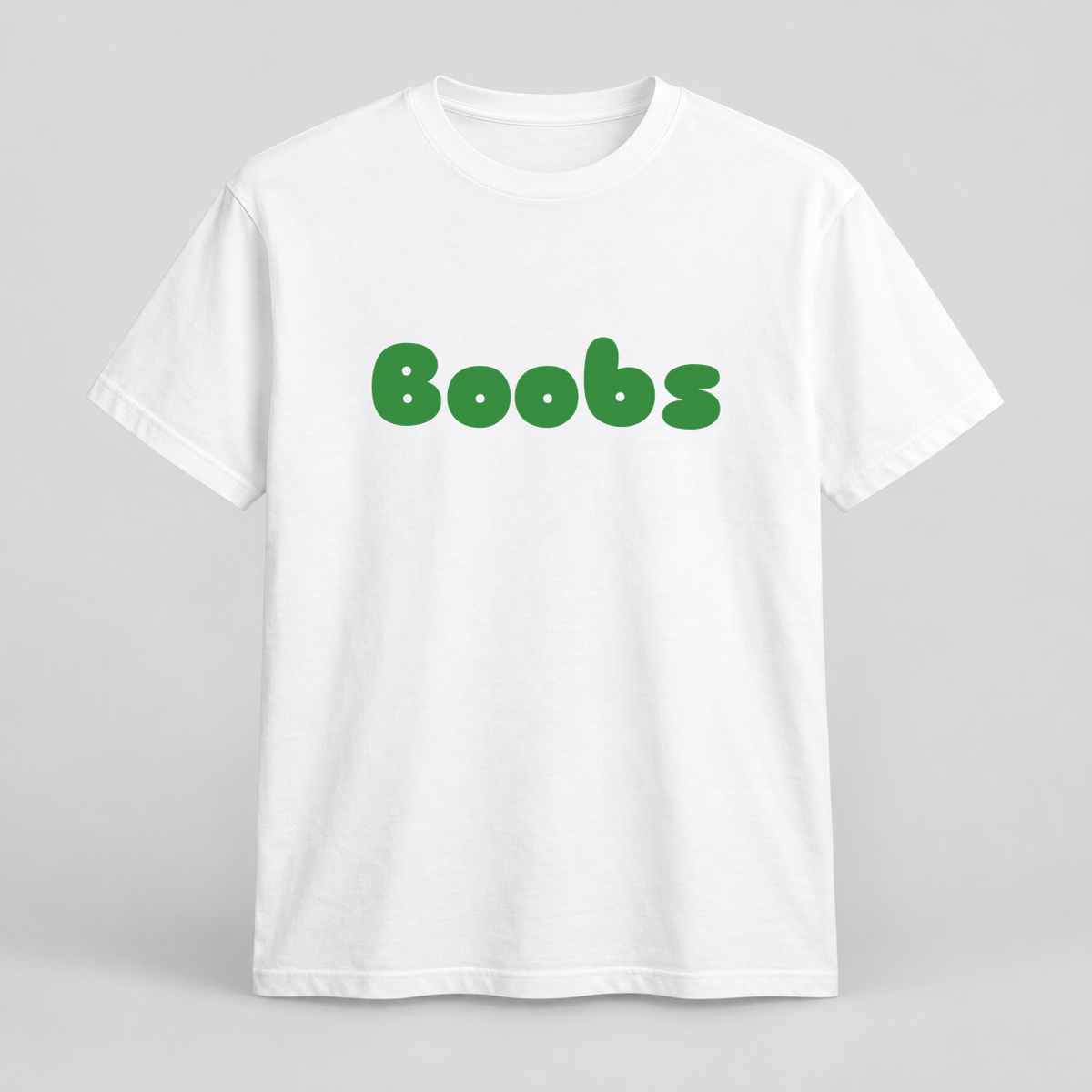 Boobs T-Shirt in white with green text