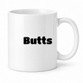Butts Mug in white