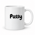 Pussy Mug in white
