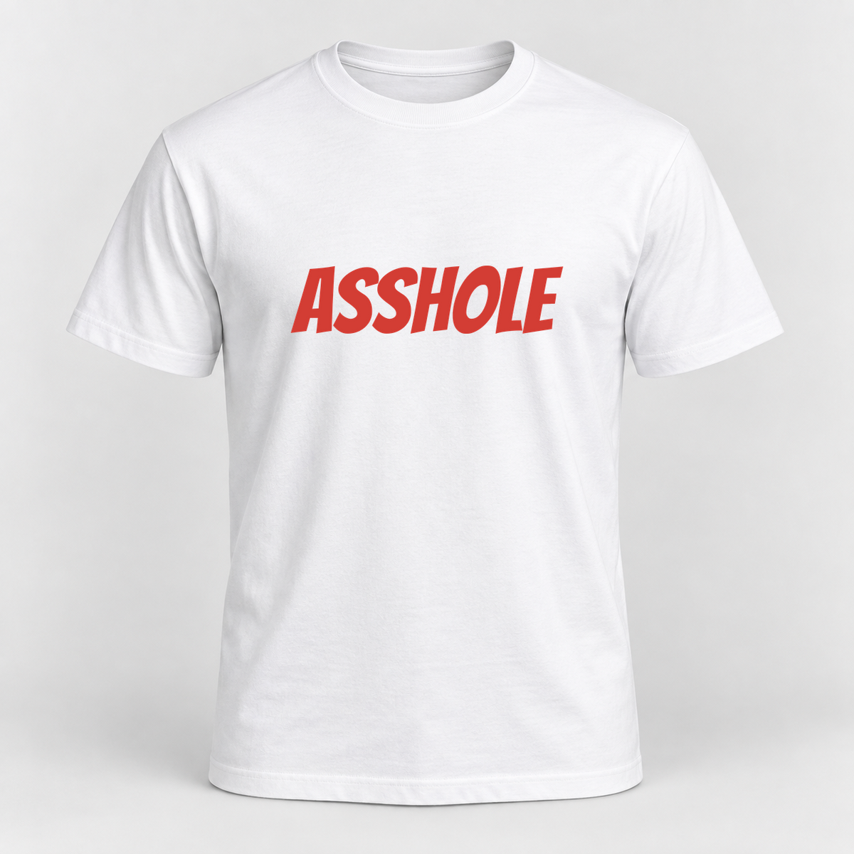 Asshole T-Shirt in white with red text
