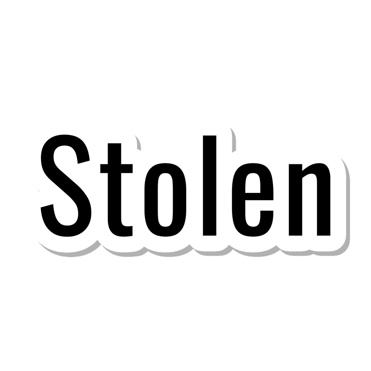Stolen die-cut sticker